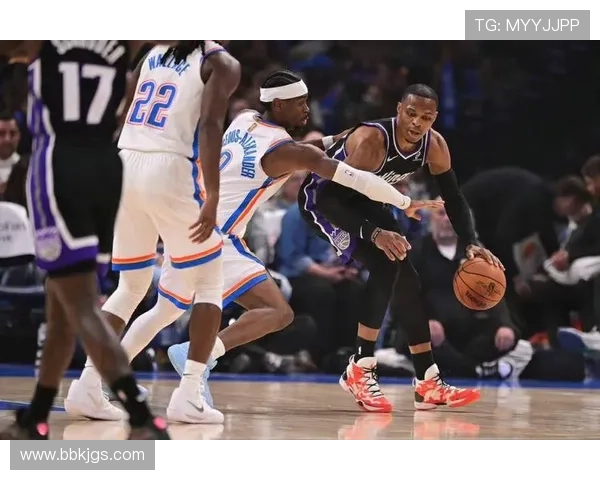 雷霆末节强势发力上演惊天逆转成功击败国王夺取关键胜利